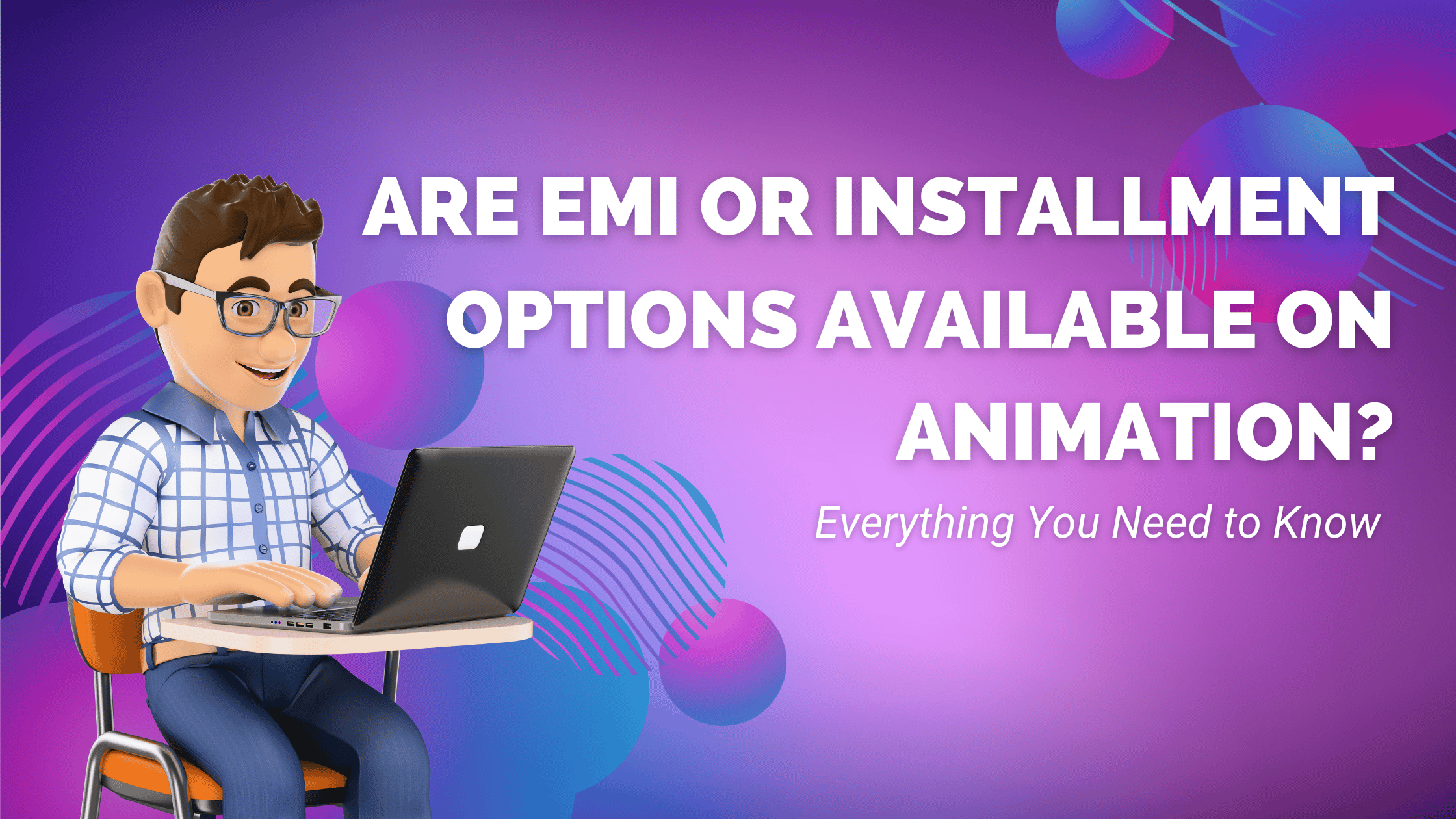 Are EMI or Installment Options Available?