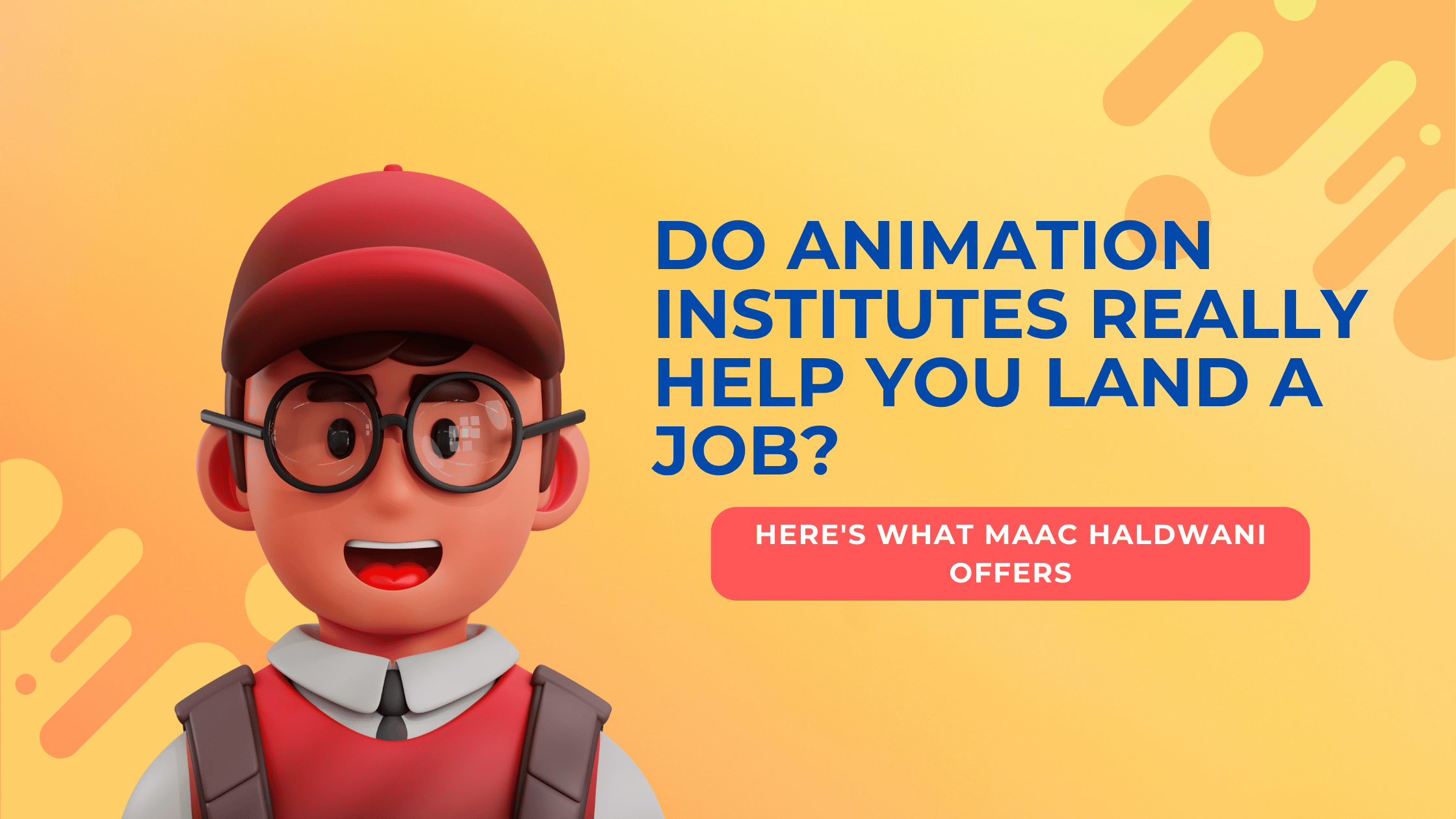 Do Animation Institutes Really Help You Land a Job? Here's What MAAC Haldwani Offers: